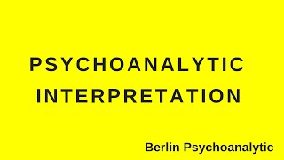 Psychoanalytic interpretation [upl. by Ace]