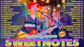 SWEETNOTES Songs Nonstop 2024🔥Sweetnotes Nonstop Collection 2024🔥Best of OPM Love Songs 2024 [upl. by Otrepur364]