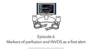 INVOS™ oximetry in the NICU Byte 6 Markers of perfusion and INVOS™ oximetry as a first alert [upl. by Saffren]