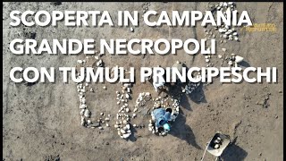 Straordinaria scoperta archeologica in Campania tumuli e tombe principesche prima dei Sanniti [upl. by Cloutman]