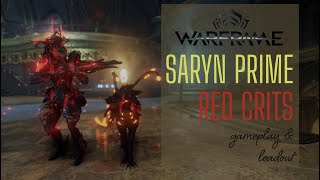 Warframe  Saryn Prime Red Crits [upl. by Elwira847]