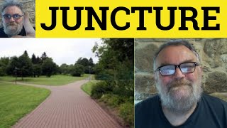 🔵 Juncture Meaning  Juncture Examples  Juncture Definition  Juncture  C2 English Vocabulary [upl. by Oilcareh]