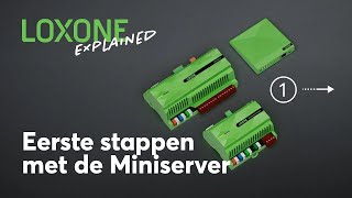 Loxone Explained eerste stappen met de Miniserver  2023 [upl. by Elohc356]