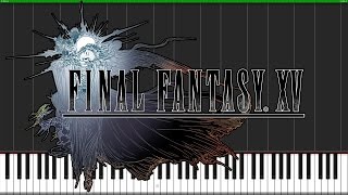 Apocalypsis Noctis  Final Fantasy XV  Piano Tutorial Synthesia [upl. by Brendin]