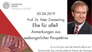 Peter Zimmerling  Ehe für alle Anmerkungen aus seelsorgerlicher Perspektive [upl. by Akalam781]