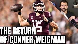 The Return of Conner Weigman  How He Fits in Klein’s Offense  Texas AampM QB Room Preview [upl. by Attenhoj824]