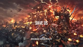 quotSave Usquot  Epic Powerful Dark Heroic Battle Music [upl. by Atnomed]