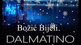 Dalmatino  Božić Bijeli Instrumental  lyricstekst [upl. by Afesoj]