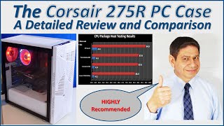 CORSAIR 275R AIRFLOW CASE REVIEW and COMPARISON TESTING [upl. by Sivram572]