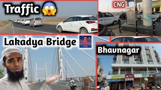 Bhavnagar to Bharuch Traveling  Lakadya Bridge in Bhavnagar  भावनगर लाकडया पुल  भावनगर सीटी [upl. by Leticia]