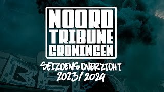 Noordtribune Groningen  Seizoensoverzicht 20232024 [upl. by Anirhtak219]