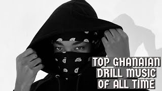 The Best Ghanaian Drill Music of All Time [upl. by Eema]