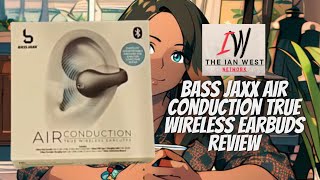 Bass Jaxx Air Conduction true wireless earbuds review [upl. by Dowlen]