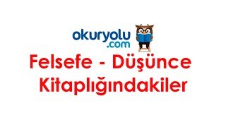 Felsefe  Düşünce Kitapları [upl. by Adnilav]