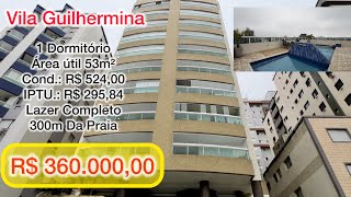 Apartamento de 1 Dormitório a Venda 360mil na Vila Guilhermina  Lazer Completo  300m da Praia [upl. by Nosbig]