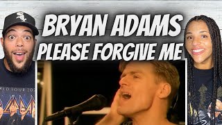 THE RASP FIRST TIME HEARING Bryan Adams  Please Forgive Me REACTION [upl. by Suaeddaht590]