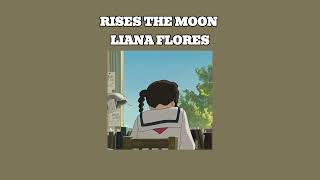 RISES THE MOON  LIANA FLORES  WITHOUT MUSIC VOCAL  بدون موسيقى [upl. by Couchman258]