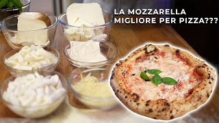 QUAL E LA MOZZARELLA MIGLIORE PER LA PIZZA PROVIAMOLE TUTTE [upl. by Cedric438]