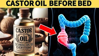 10 POWERFUL Reasons Why You Should Use Castor Oil Before Bed [upl. by Nadroj45]