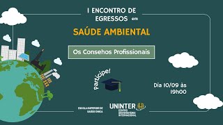 I Encontro de Egressos e Estudantes em Saúde Ambiental  Conselhos Profissionais [upl. by Esele]