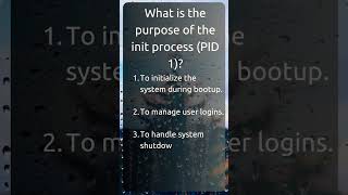 Init Process Linux interviewquestions interview questions test linux Unix [upl. by Mariel]