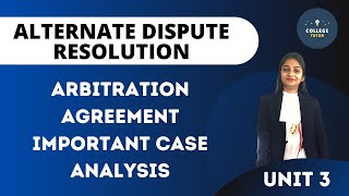 Arbitration Agreement Important Case Analysis  ADR  Alternate Dispute Resolution [upl. by Anitahs]