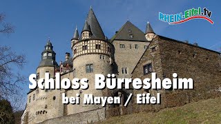 Schloss Bürresheim  Mayen  RheinEifelTV [upl. by Odilia600]