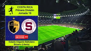 LIBERIA 12 SAPRISSA en vivo  COSTA RICA PRIMERA DIVISIÓN  JORNADA 19 [upl. by Linsk]