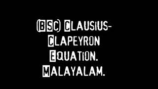 1080BSc ClausiusClapeyron EquationMalayalam Physics guru Ennemcien06032021 [upl. by Niras236]