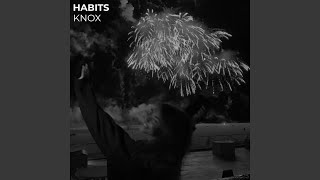 Habits Stay High [upl. by Krantz]