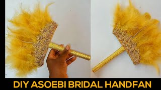 HOW TO MAKE ASOEBI BRIDAL HANDFAN  Most Affordable Way to Make Asoebi Bridal Handfan [upl. by Ahseiyn]