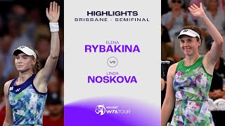 Elena Rybakina vs Linda Noskova  2024 Brisbane Semifinal WTA Match Highlights [upl. by Ludie]