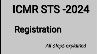 Registration for ICMRSTS24 all steps explained with portal register for STS24 before 3062024 [upl. by Papert]