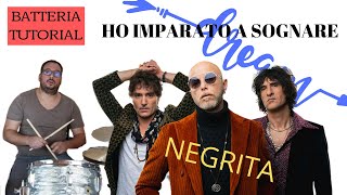 Ho imparato a sognare Negrita BATTERIA TUTORIAL [upl. by Wie]