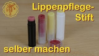 Lippenpflegestift Lippenbalsam selber machen [upl. by Celeste]