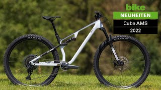 Cube AMS 2022 Neuauflage des RaceFullys und DownCountryMountainbikes im BIKECheck [upl. by Collins]