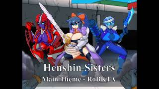 Henshin Sisters  Main Theme by RoBKTA [upl. by Enrol]