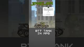 BT7 Tank • JPMelon [upl. by Loresz]