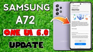 Samsung A72 One UI 60 Android 14 Update 🔥🔥 [upl. by Faustine]