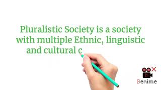 What is a Pluralistic Society  What is Pluralistic Society in sociology  What is Pluralism [upl. by Ivers]