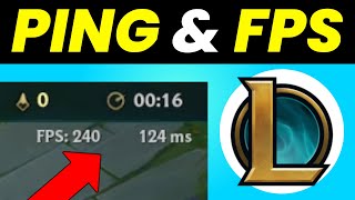 How to Show Pingms and FPS in League of Legends 2024  Simple Guide [upl. by Eceinahs]