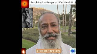 Resolve Challenges of Life Nandhiji [upl. by Nettie]