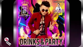 Neval B  Drinks amp Party  2k25 Chutney Soca [upl. by Annal]