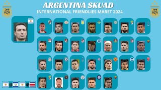 Daftar Pemain Skuad Argentina Internasional Friendly Match  Maret 2024 [upl. by Barnes]