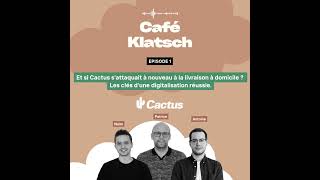 🎙️ Écoutez Café Klatch et débloquez des stratégies de marketing digital avec Cactus  📈 [upl. by Ahsirk202]