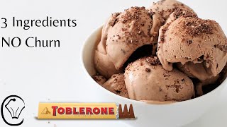 Toblerone Ice Cream No Churn 3 Simple Ingredients Chocolate and Nougat [upl. by Nessaj]