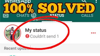 How to Fix WhatsApp Status Couldnt Send Problem Solved  WhatsApp My Status Couldnt Send Solution [upl. by New]