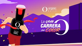 LA GRAN CARRERA DEL COLOR  Organic Nails Colombia [upl. by Anelrad]