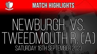 Tweedmouth Rangers vs Newburgh Juniors  160923 [upl. by Cleopatre]