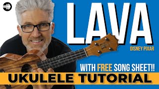 Lava by Disney Pixar Ukulele Tutorial Play Along  Sing Along FREE Sheet 🌋💗 [upl. by Nigel]